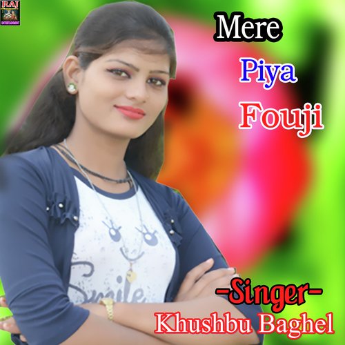 Mere Piya Fouji