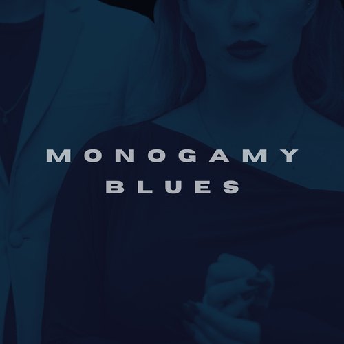 Monogamy Blues_poster_image