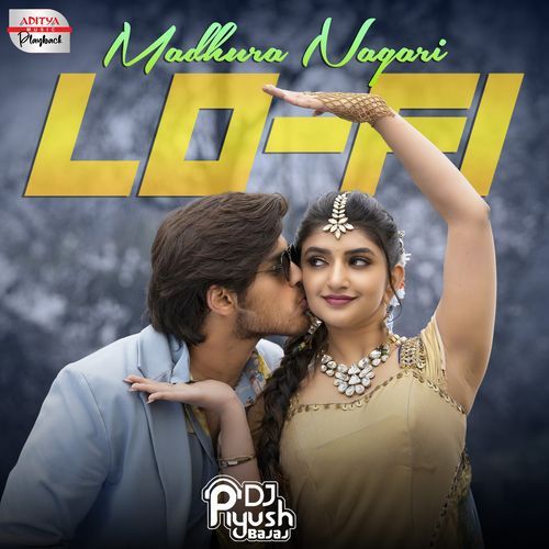 Madhura Nagari Lofi Mix