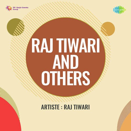 Raj Tiwari And Others