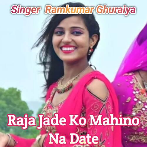 Raja Jade Ko Mahino Na Date