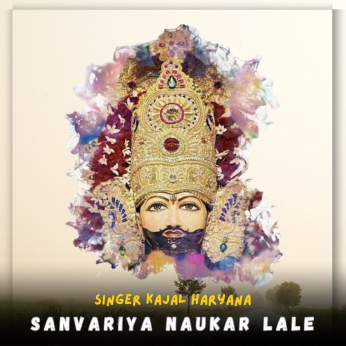 Sanvariya Naukar Lale