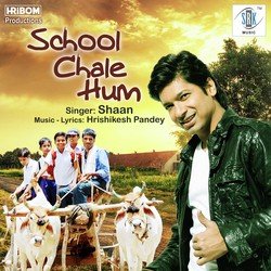 School Chale Hum-PwoqYjYCYF0