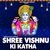 Shree Vishnu Ki Katha