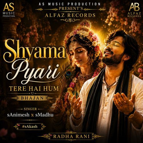 Shyama Pyari Tere Hai Hum - sAnimesh x sMadhu
