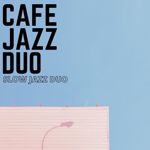 Classic Cafe Jazz For Coffee Houses cover art