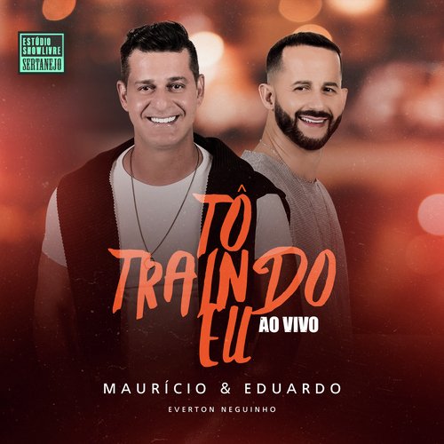 Tô Traindo Eu (Estúdio Showlivre Sertanejo) (Ao Vivo)_poster_image