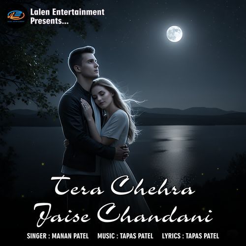 Tera Chehra Jaise Chandani