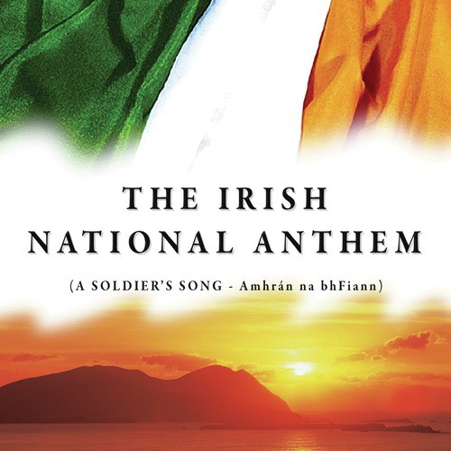 Amhrán Na Bhfiann - Short Version (Vocal in Irish)
