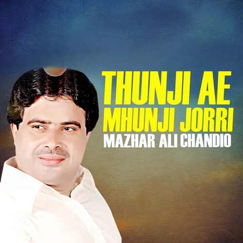 Thunji Ae Mhunji Jorri