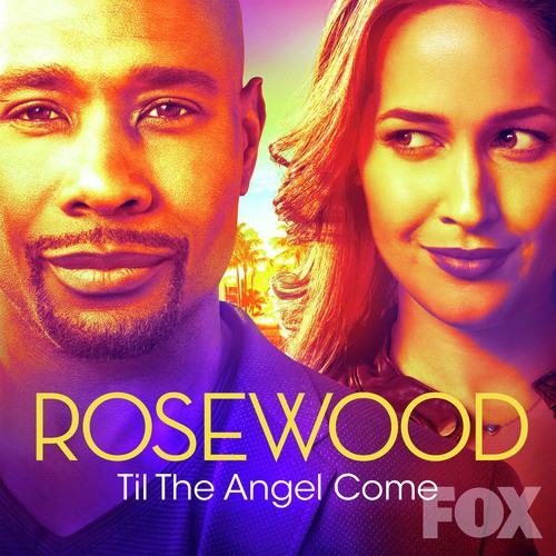 Til the Angel Come (feat. Gabriel Mann) [From Rosewood]