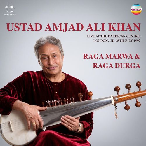 Ustad Amjad Ali Khan Live At The Barbican Centre, London, UK, 25th July, 1997 (Raga Marwa & Raga Durga)