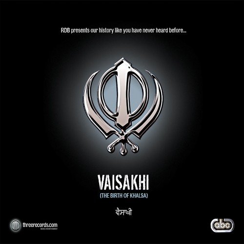 Vaisakhi (The Birth of Khalsa)