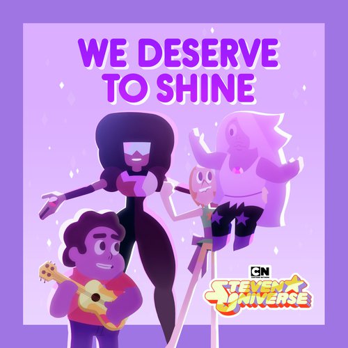 We Deserve To Shine (feat. Estelle, Charlene Yi, Erica Luttrell, Deedee Magno Hall, Michaela Dietz, Zach Callison, Grace Rolek & AJ Michalka)