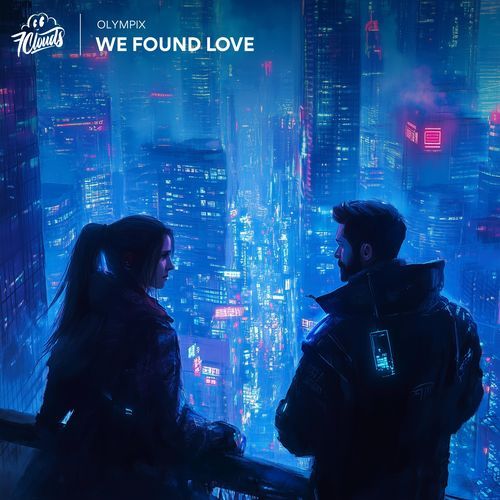 We Found Love