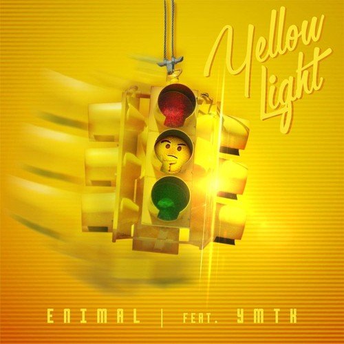 Yellow Light (feat. YMTK)