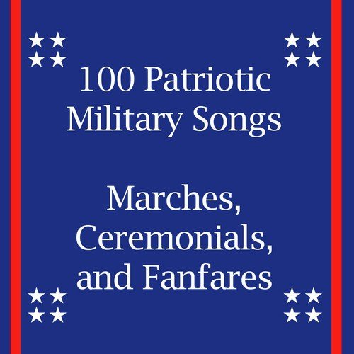 100 Classic Army Songs