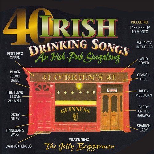 40 Irish Drinking Songs (An Irish Pub Singalong)