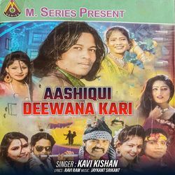 Aashiqui Deewana Kari