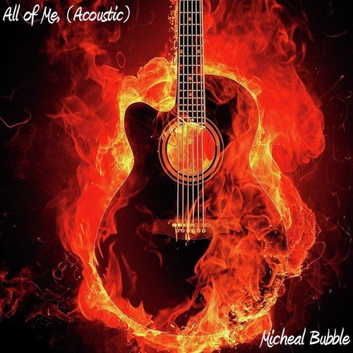 All of Me (Acoustic)