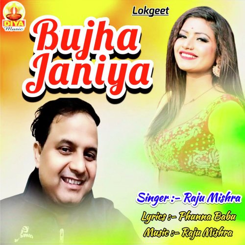 BUJHA JANIYA