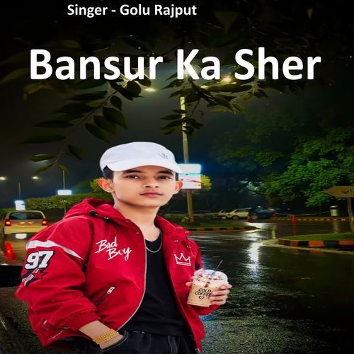 Bansur Ka Sher