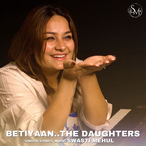 Betiyaan.. The Daughter