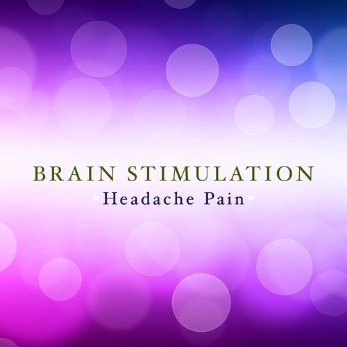 Brain Stimulation: Relaxing Music to Relieving Tension Headache Pain