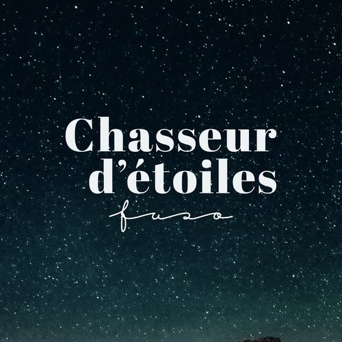Chasseur d’étoiles