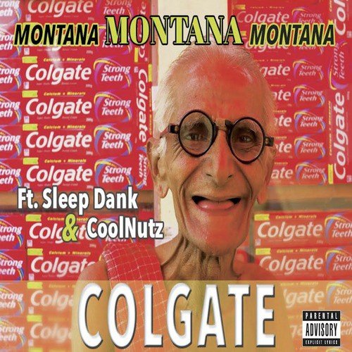 Colgate (feat. Sleep Dank & Coolnutz)
