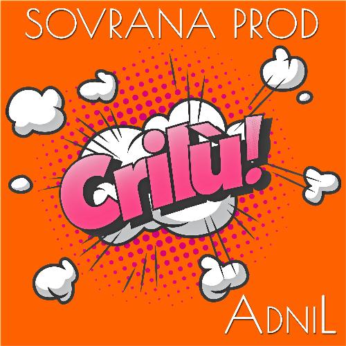 Crilù (Extended Summer Mix)