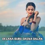 Dela Na Buru Dasna Dalan