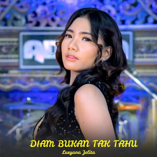 Diam Bukan Tak Tahu