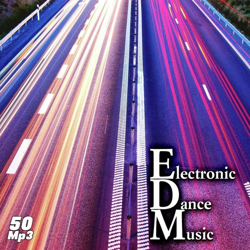 Edm (Electronic Dance Music)