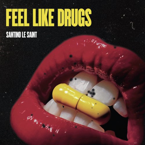 Feels Like Drugs_poster_image