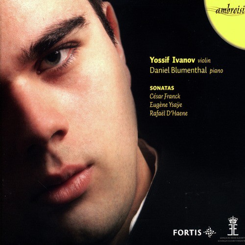 Franck, Ysaÿe, D&#039;haene: Sonatas