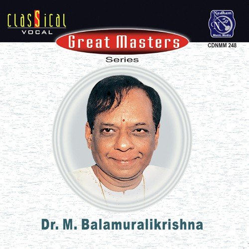 Great Masters Dr M Balamuralikrishna Vol 2