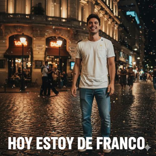 HOY ESTOY DE FRANCO cover art