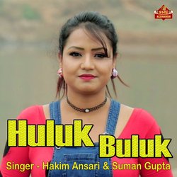 Huluk Buluk-EwkvSAx-U0s