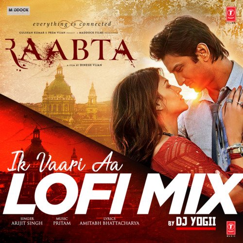 Ik Vaari Aa Lofi Mix(Remix By Dj Yogii)
