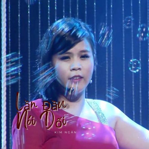 Lần Đầu Nói Dối