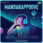 Mandarappoove - Chill House