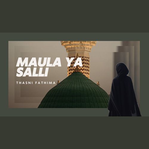 Maula Ya Salli