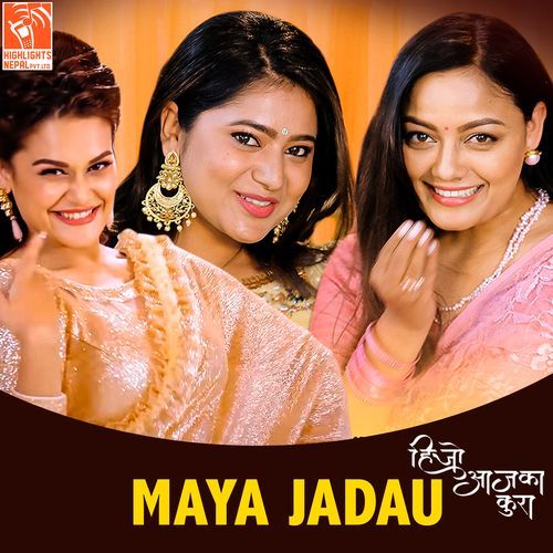 Maya Jadau (From "Hijo Aja Ka Kura") cover art