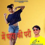 Me Papa Ki Pari