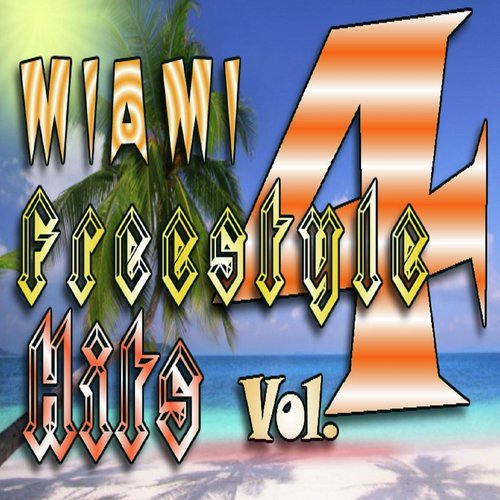 Miami Freestyle Hits, Vol. 4_poster_image