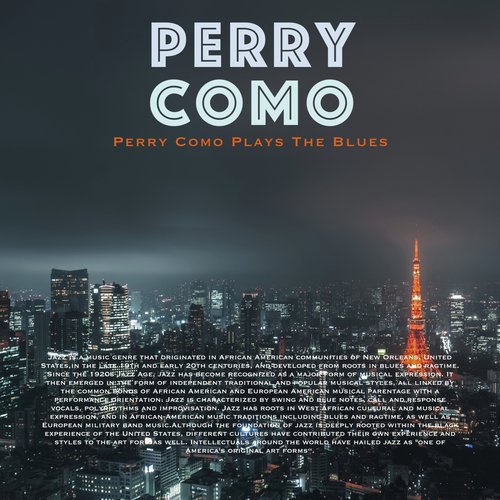 Perry Como Plays The Blues