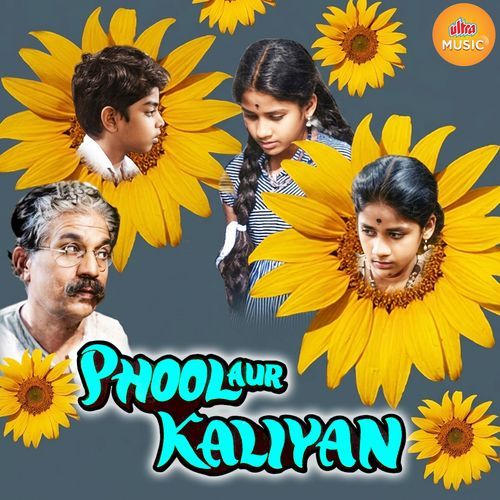Phool Aur Kaliyan
