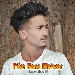 Pike Bano Matwar-SB86RA4CQUQ