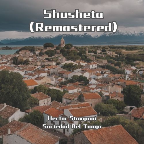 Shusheta (Remastered)